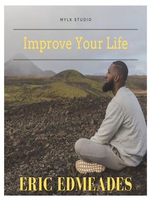 cover image of Improve Your Life